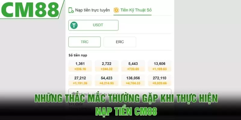 Những thắc mắc thường gặp khi thực hiện nạp tiền CM88